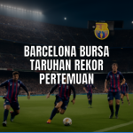 Barcelona Bursa Taruhan Rekor Pertemuan